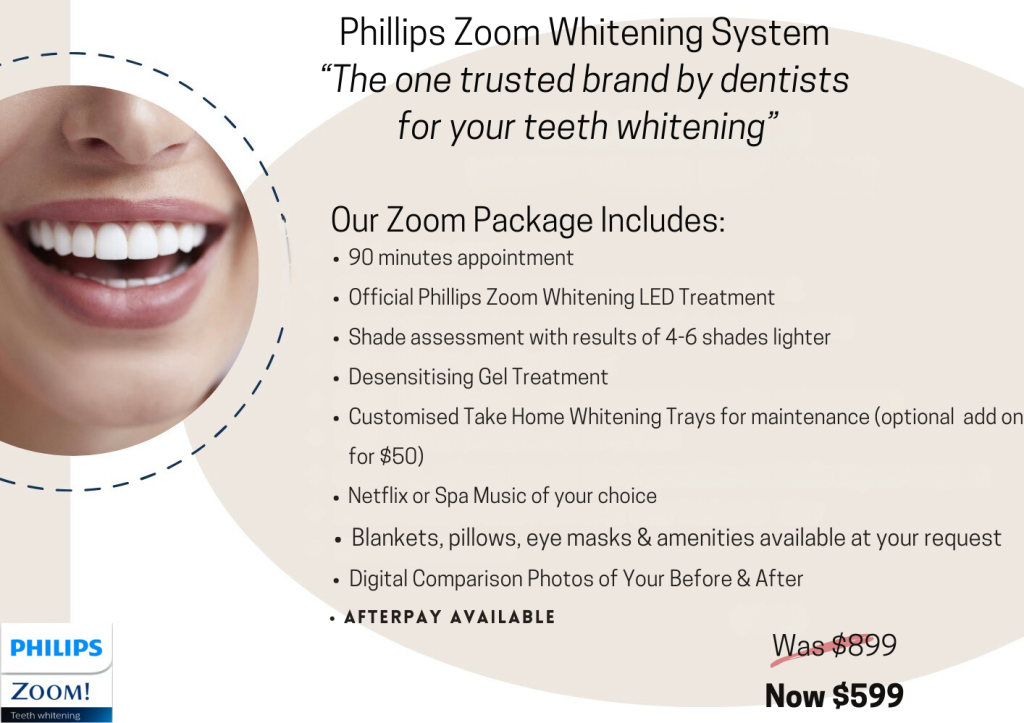zoom whitening was $899 Now $599